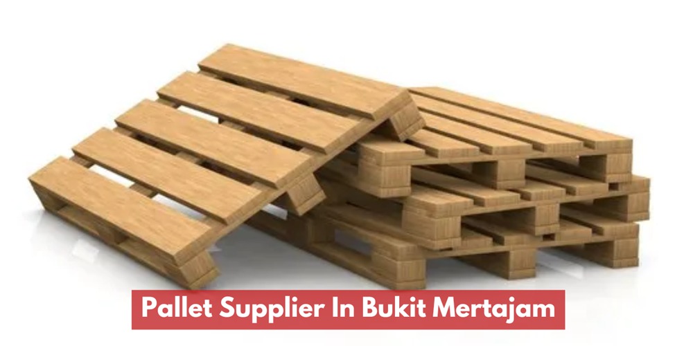 Pallet Supplier In Bukit Mertajam